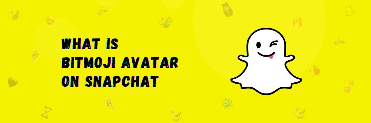 What is Snapchat Bitmoji