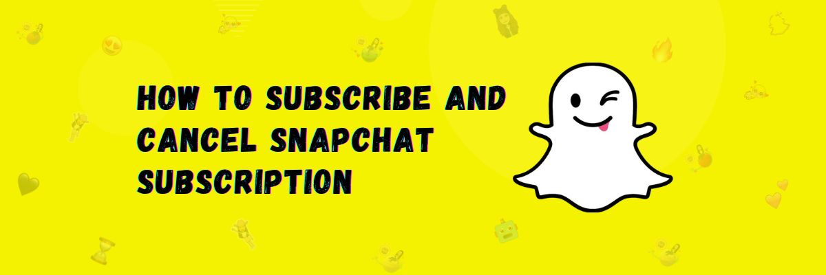how to subscribe snapchat